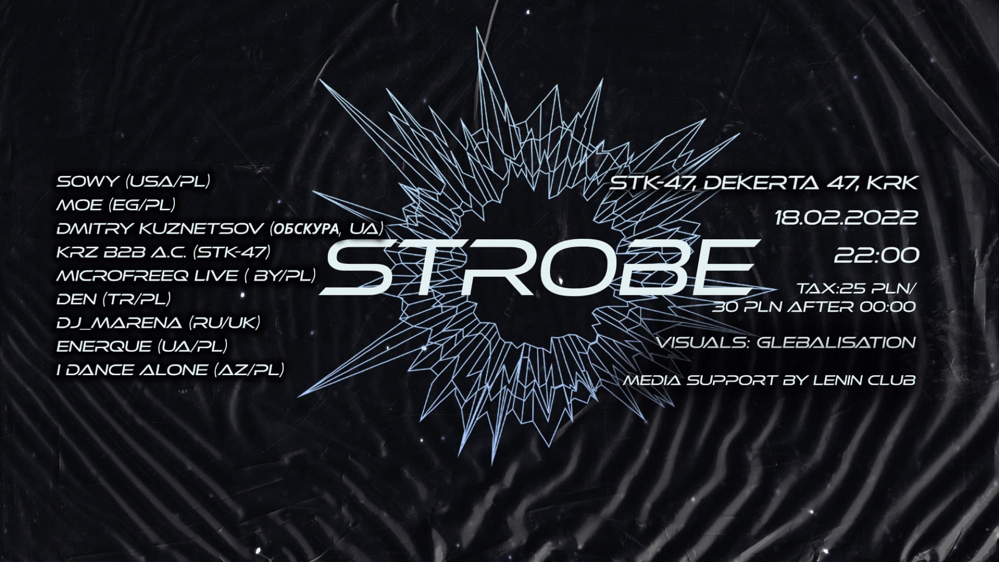 STROBE event poster, 18.02.2022, STK-47, Kraków, full lineup