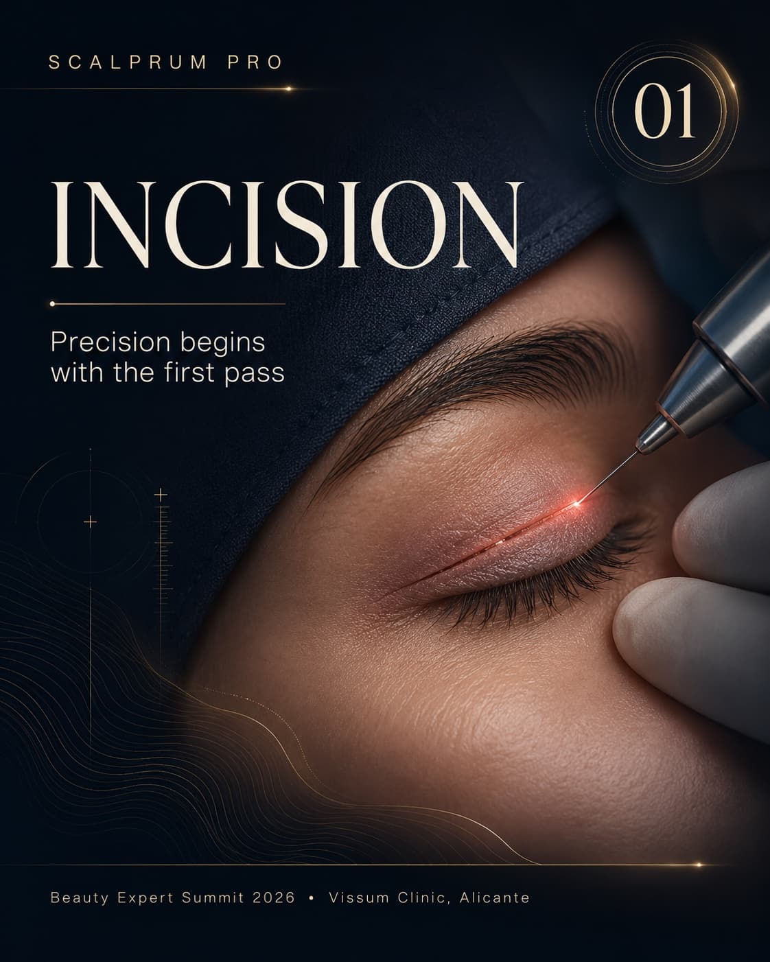 Scalprum Pro wet-lab training poster, step 01: Incision — 'Precision begins with the first pass', macro photograph of a laser blepharoplasty incision on a closed eyelid, gold serif type on a deep navy field