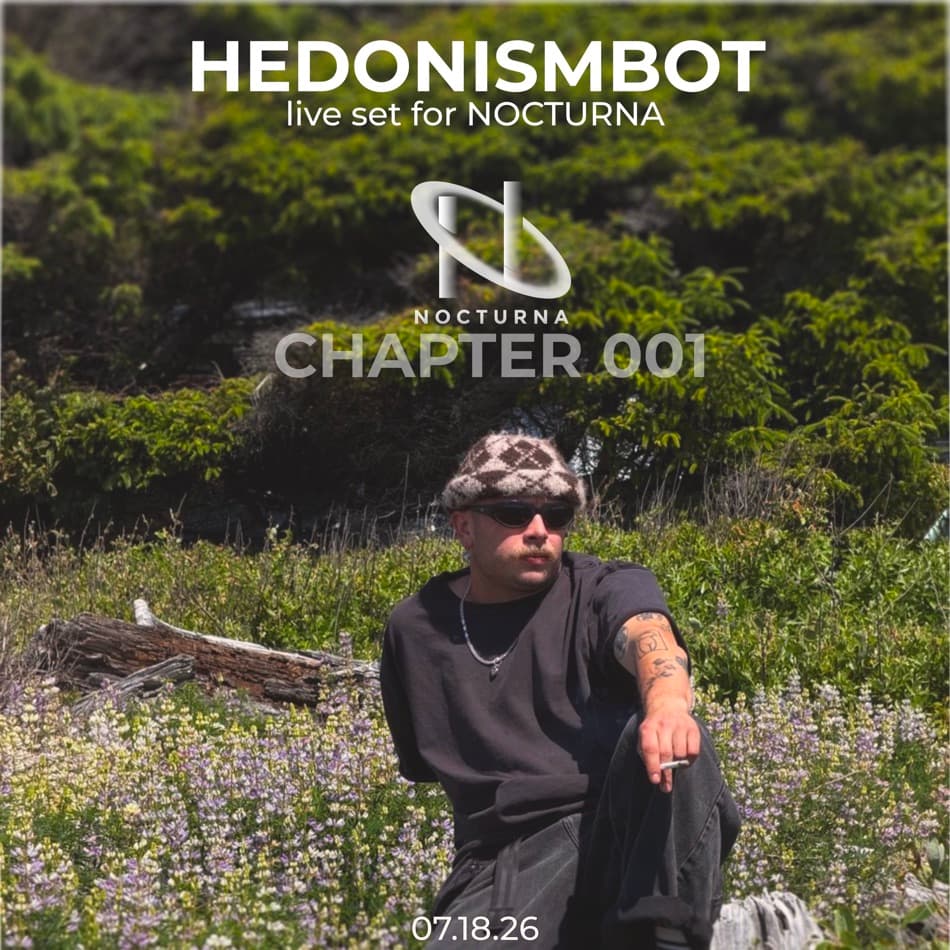 Hedonismbot × NOCTURNA SoundCloud cover, layout study 12 — alternate weighting on the top name lockup