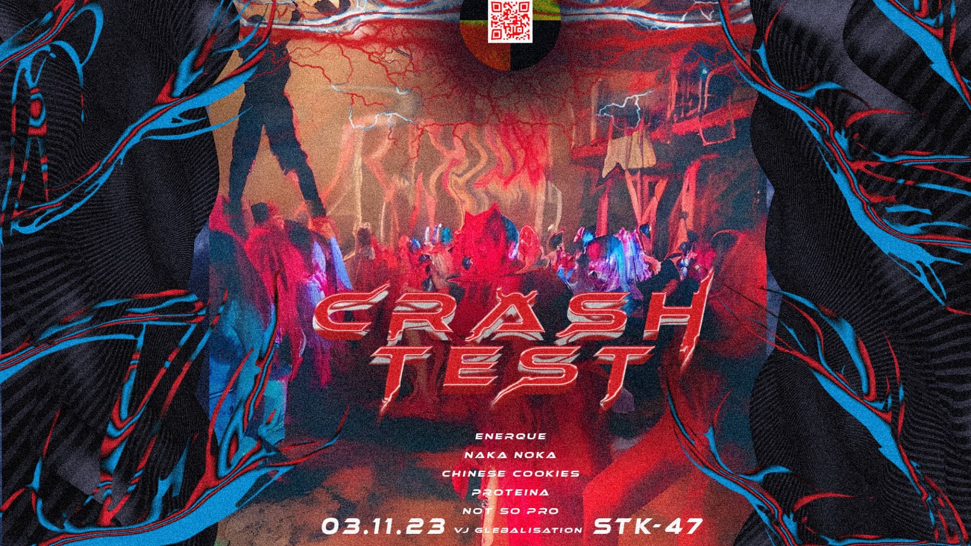 CRASH TEST 07 event poster, 03.11.23, STK-47, red neon type over a crowd photograph in a vein-line illustrated frame, VJ Glebalisation credited